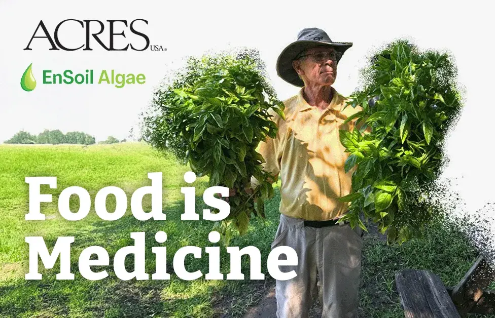 Acres U.S.A. Live Webinar - How Can Food Be Medicinal?